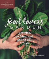 The Food Lover's Garden