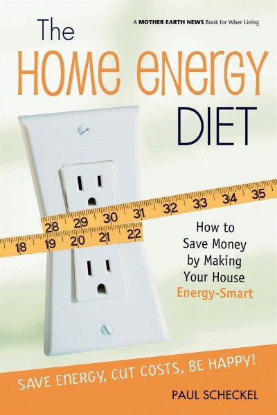 The Home Energy Diet (PDF)