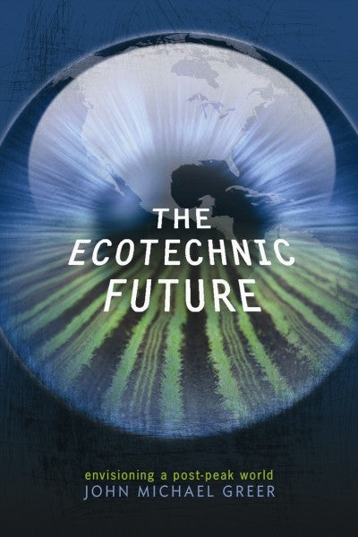 The Ecotechnic Future