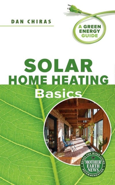 Solar Home Heating Basics (EPUB)