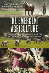 The Emergent Agriculture