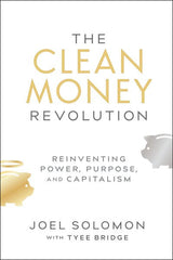 The Clean Money Revolution