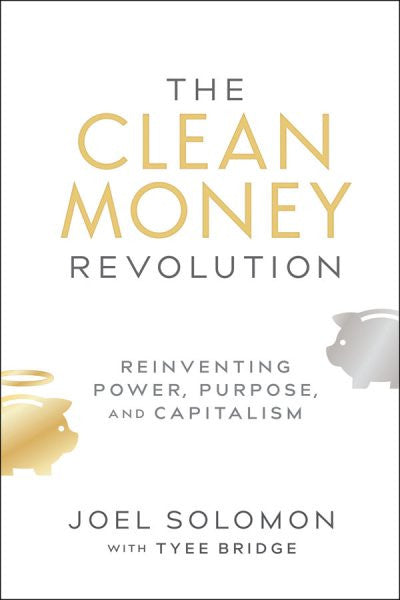 The Clean Money Revolution (EPUB)