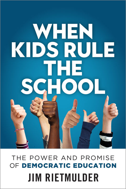 When Kids Rule the School (EPUB)