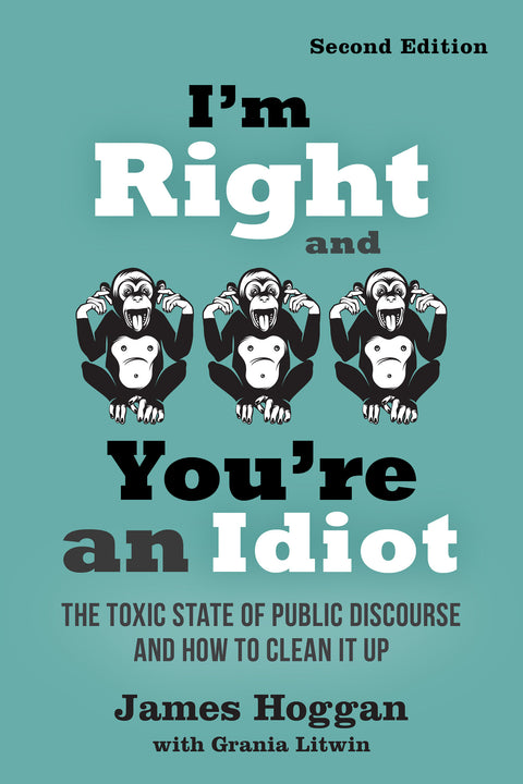 I'm Right and You're an Idiot - 2nd Edition (EPUB)