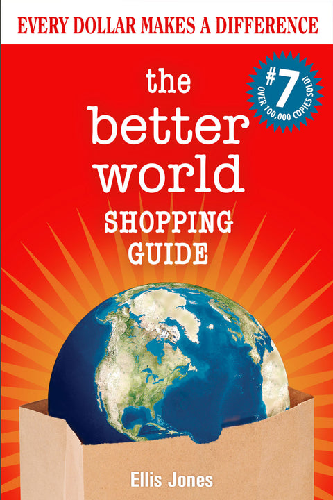 The Better World Shopping Guide: 7th Edition (PDF)