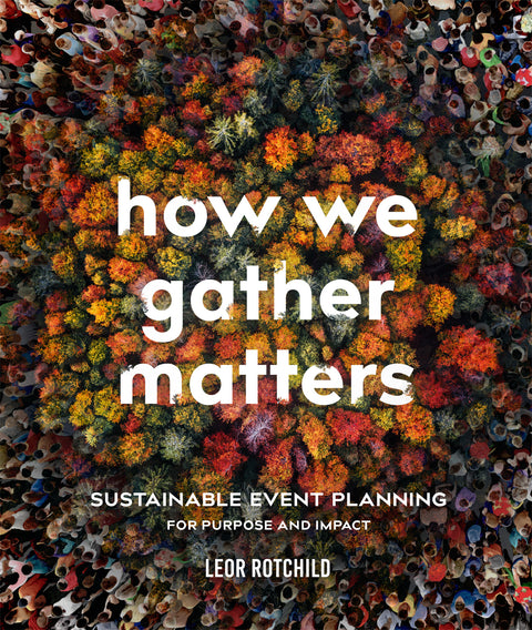 How We Gather Matters (EPUB)