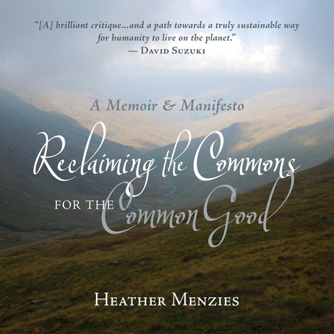 Reclaiming the Commons for the Common Good (Audiobook)